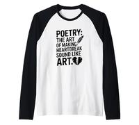 The Art of Making Heartbreak Sound Like, Poetry Raglan Baseball Tee