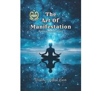 The Art of Manifestation: Turning Wishes into Reality
