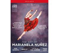 The Art of Marianela Nunez: Don Quixote/Giselle/La Fille Mal Gardee/Swan Lake