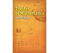 The Art of Mathematics (Dover Books on MaTHEMA 1.4tics)