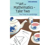 The Art of Mathematics - Take Two