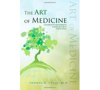 The Art of Medicine: The Principles of Energy in Medical Sciences