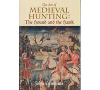 The Art of Medieval Hunting