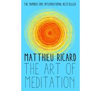 The Art of Meditation