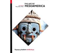 The Art of Mesoamerica : From Olmec to Aztec
