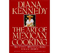 The Art of Mexican Cooking: Traditional Mexican Cooking for Aficionados