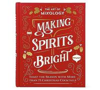 The Art of Mixology: Making Spirits Bright