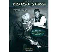 The Art of Modulating: For Pianists and Jazz Musicians