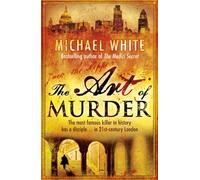 The Art of Murder: a darkly gruesome and compelling crime thriller that will get right under the skin
