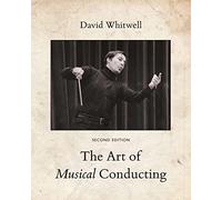 The Art of Musical Conducting
