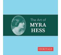 MYRA HESS - THE ART OF MYRA HESS