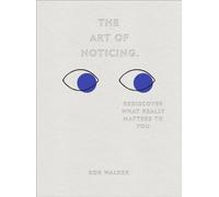 The Art of Noticing by Rob Walker (Hardback Book)