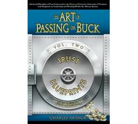 The Art of Passing the Buck, Vol 2