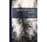 The Art of Pattern-making