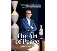 The Art of Peace: Eight Collections, One Vision