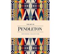The Art of Pendleton Notebook Collection