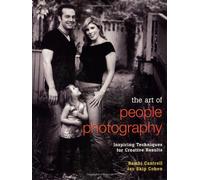 The Art of People Photography: Inspiring Techniques for Creative Results