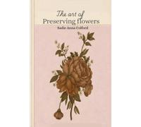 The Art of Persevering Flowers