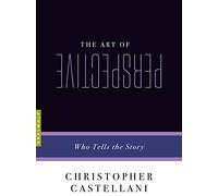 The Art Of Perspective: Who Tells the Story