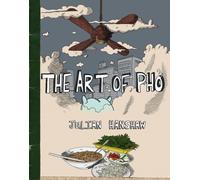 The Art of Pho