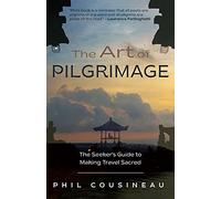 The Art of Pilgrimage