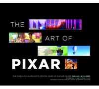 The Art of Pixar: The Complete Colorscripts from 25 Years of Feature Films (Revised and Expanded) (Disney)