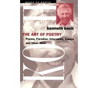The Art of Poetry: Poems, Plays, Fiction, Interviews and Essays (Poets on Poetry)