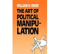 The Art of Political Manipulation (Paper)