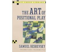 The Art of Positional Play