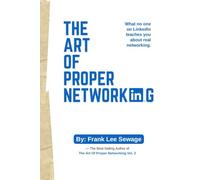 The Art of Proper Networking