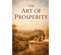 The Art Of Prosperity