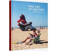 The Art of Protest: Political Art and Activism - Gestalten - Hardback -29/10/2021
