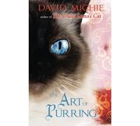 The Art of Purring by Michie, David (November 28, 2013) Paperback