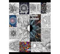 The Art of quantum physics uncut edition: with some wise words with samuel wise