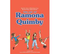 The Art of Ramona Quimby: Sixty-Five Years of Illustrations from Beverly Cleary's Beloved Books