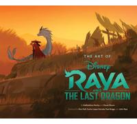 The Art of Raya and the Last Dragon