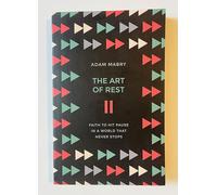 The Art of Rest: Faith to hit pause in a world that never stops