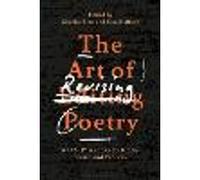 The Art of Revising Poetry