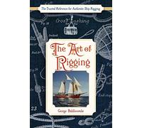 The Art of Rigging (Dover Maritime)