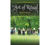The Art of Ritual