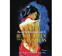 The Art of Ron Lesser Volume 1: Deadly Dames and Sexy Sirens