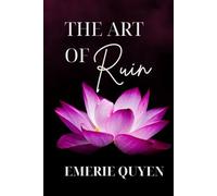 The Art Of Ruin: Sin and Shadows Book 3