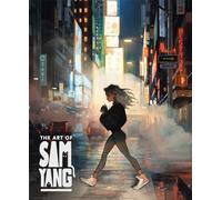 The Art of Sam Yang - Hardback NEW Yang, Sam 02/01/2025