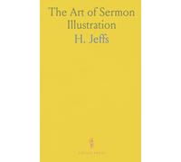 The Art of Sermon Illustration
