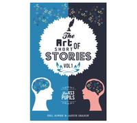 The Art of Short Stories: stories for KS3 pupils: Volume 1 (The Art of Stories)