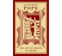 The Art of Sinking in Poetry: Alexander Pope