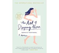 The Art of Sleeping Alone: Why One French Woman Suddenly Gave Up Sex