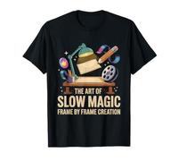 The Art Of Slow Magic Frame By Frame Creation Animation Draw T-Shirt