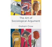 The Art of Sociological Argument