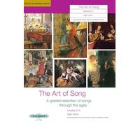 The Art of Song Grades 4-5 (High Voice) (EP71763): A Selection of Songs from the Abrsm Syllabus (Edition Peters)